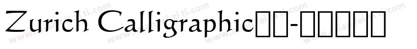 Zurich Calligraphic字体字体转换